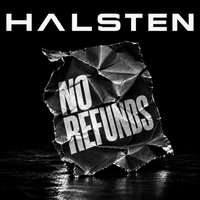 No Refunds by Halsten