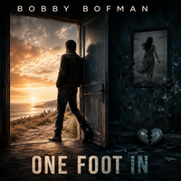 One Foot In (One Foot Out) by Bobby Bofman