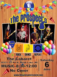 The Prospects @ The Cabaret: Gig #2!