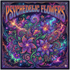 Psychedelic Flowers - Fine Art Poster