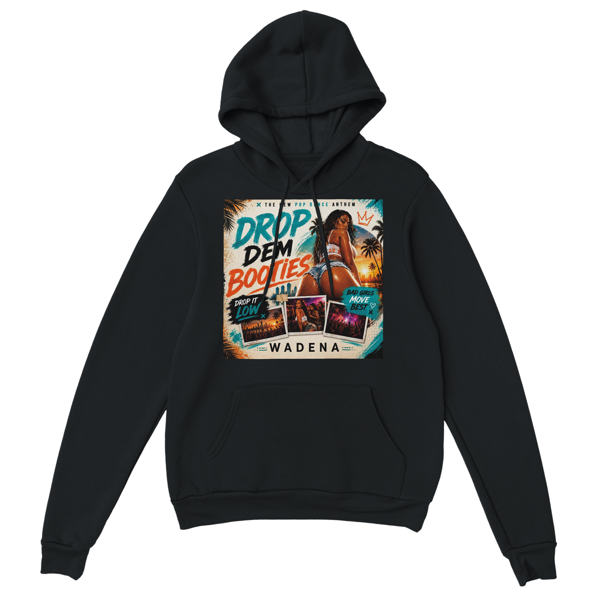 Drop Dem Booties (Club remix) - Classic Unisex Pullover Hoodie