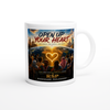 Open Up Your Heart - Ceramic Mug