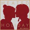 Heated Holiday