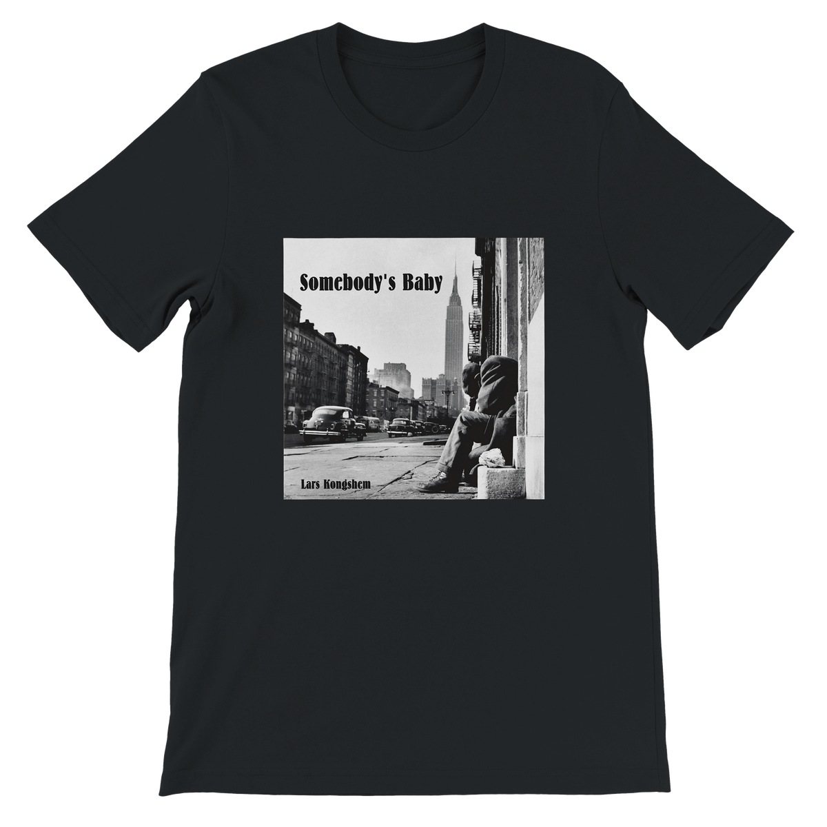 Somebody's Baby - Unisex T-Shirt
