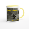 Better Together - Ceramic Mug