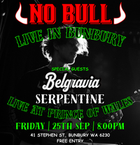 No Bull ft. Belgravia & Serpentine 
