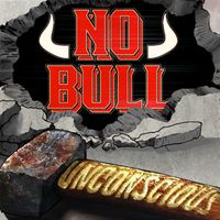 Unconscious by No Bull