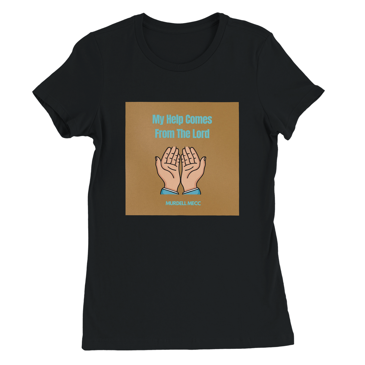My Help Comes From The Lord - Women’s Cut T-Shirt