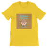 My Help Comes From The Lord - Unisex T-Shirt