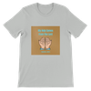 My Help Comes From The Lord - Unisex T-Shirt