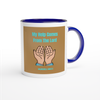 My Help Comes From The Lord - Ceramic Mug