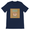 My Help Comes From The Lord - Unisex T-Shirt