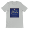 The Greatest Teacher Of All Times - Unisex T-Shirt
