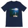 Say You Love The World - Unisex T-Shirt