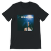 Say You Love The World - Unisex T-Shirt