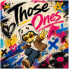 Those Ones - Fine Art Poster