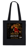 MIND OVER MATTER (feat. BOOSIE BADAZZ) - Tote bag