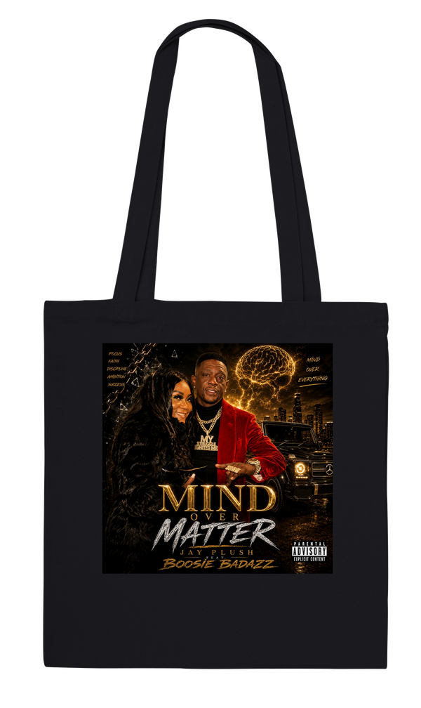 MIND OVER MATTER (feat. BOOSIE BADAZZ) - Tote bag