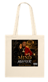 MIND OVER MATTER (feat. BOOSIE BADAZZ) - Tote bag