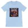 Up In This Bitch - Unisex T-Shirt