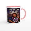 Up In This Bitch - Ceramic Mug