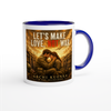 Let's Make Love, Not War - Ceramic Mug