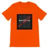 Worthless No More - Unisex T-Shirt