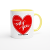 ONLY YOU - Ceramic Mug