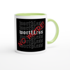 Worthless No More - Ceramic Mug