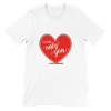 ONLY YOU - Unisex T-Shirt