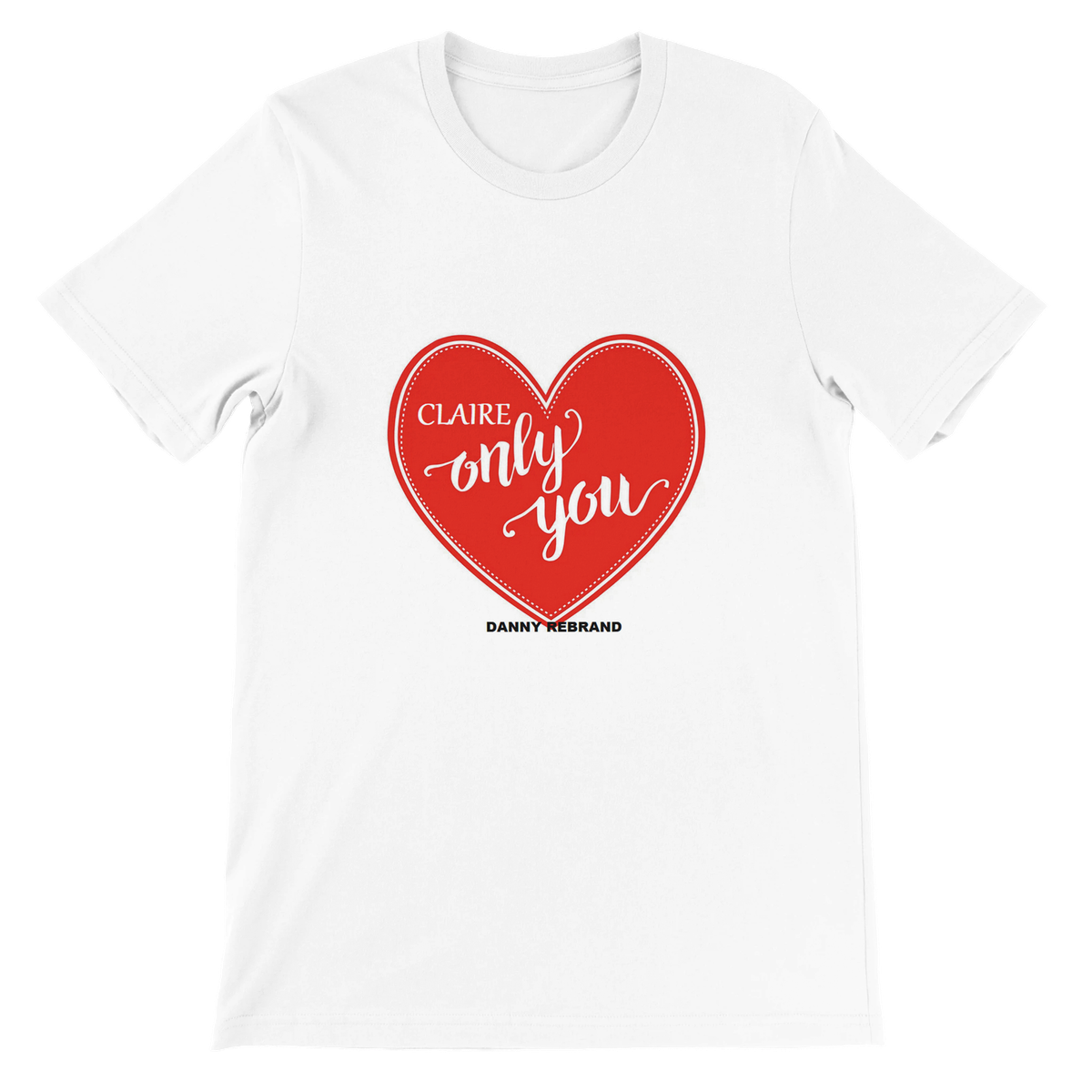 ONLY YOU - Unisex T-Shirt