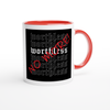 Worthless No More - Ceramic Mug
