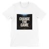 Change The Game - Unisex T-Shirt