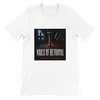 Nails of Betrayal - Unisex T-Shirt