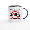 This Side of Heaven - Ceramic Mug