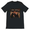 Hold Me Close - Unisex T-Shirt