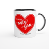 ONLY YOU - Ceramic Mug