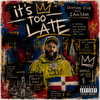 Too Late - Fine Art Poster