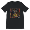 Too Late - Unisex T-Shirt