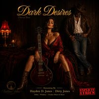DARK DESIRES by Hayden D. Jones | Dirty Jones