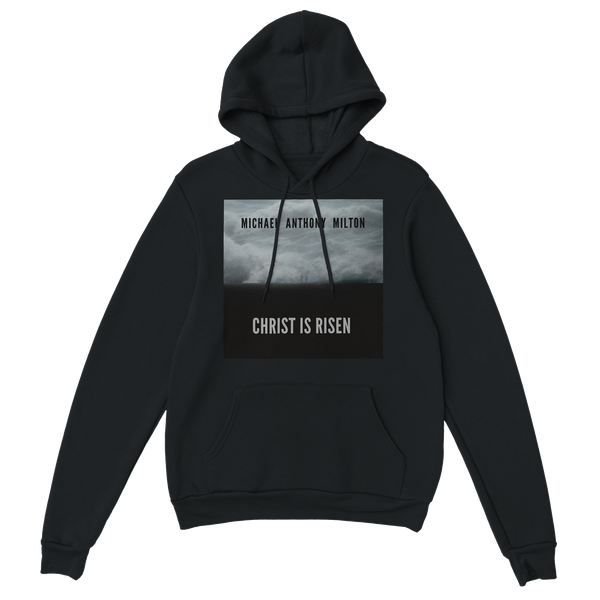 Christ is Risen - Classic Unisex Pullover Hoodie