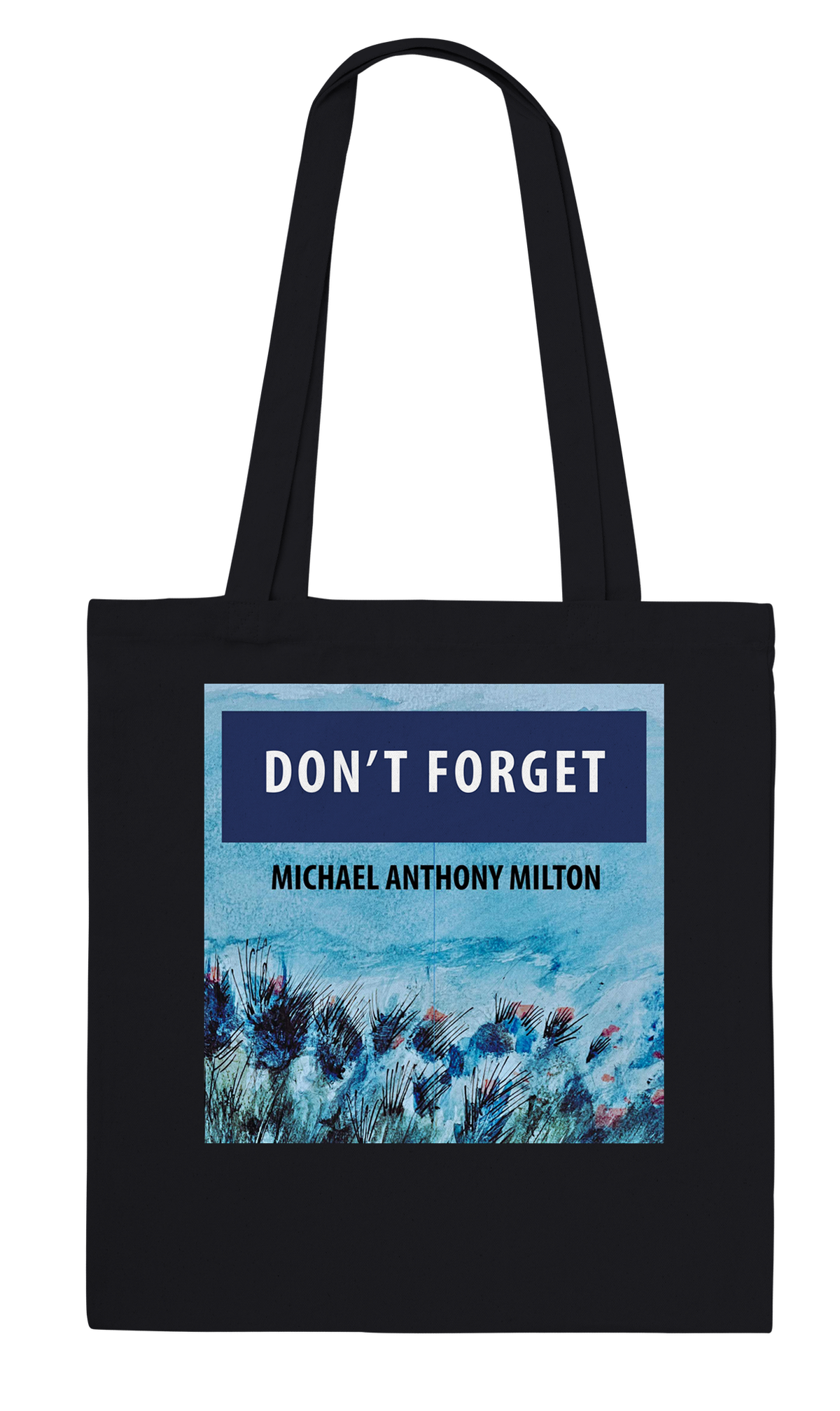 Don't Forget - Tote bag