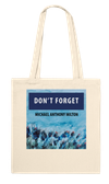 Don't Forget - Tote bag
