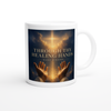 Through They Healing Hands - Ceramic Mug