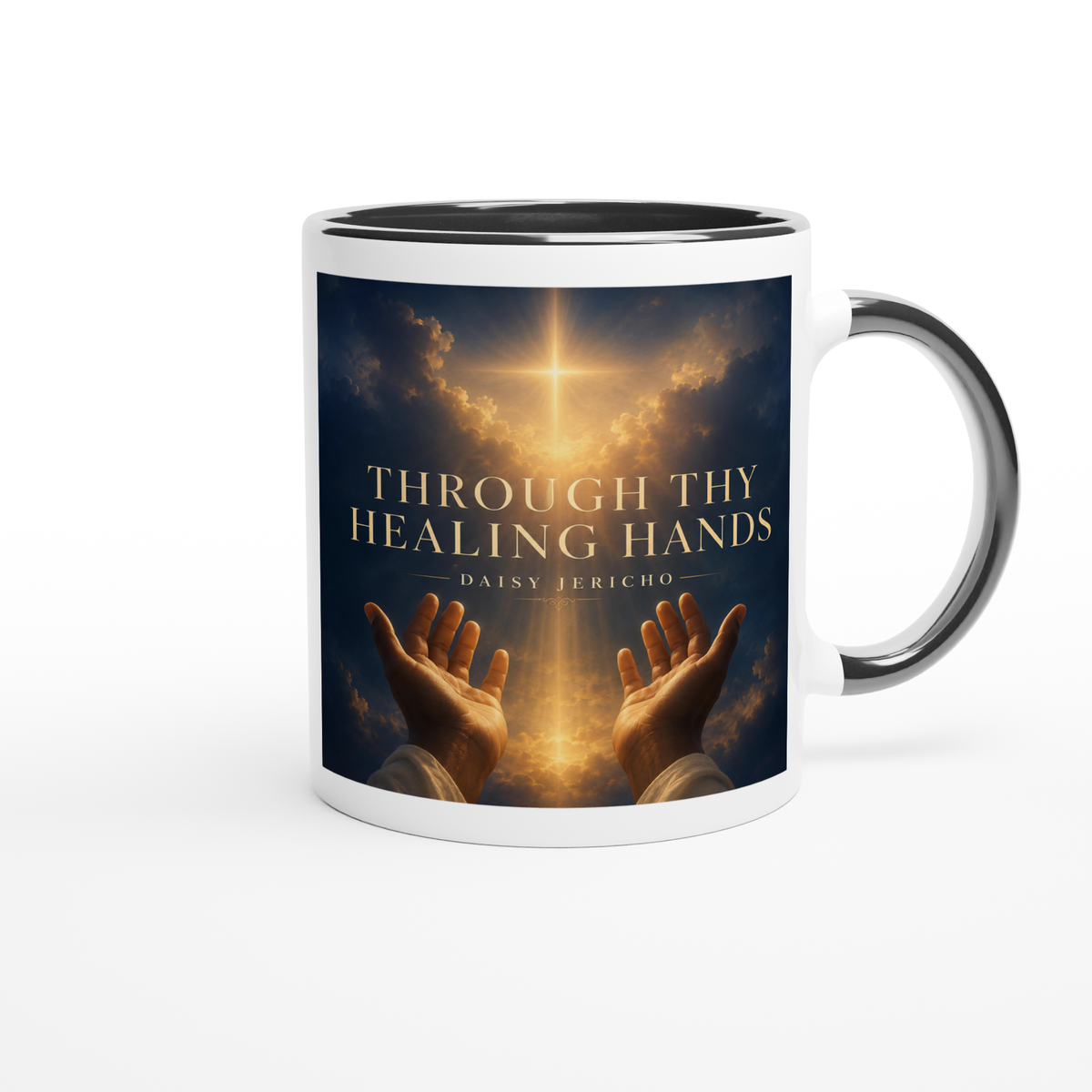 Through They Healing Hands - Ceramic Mug