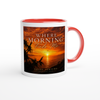 Where Morning Finds Me - Ceramic Mug