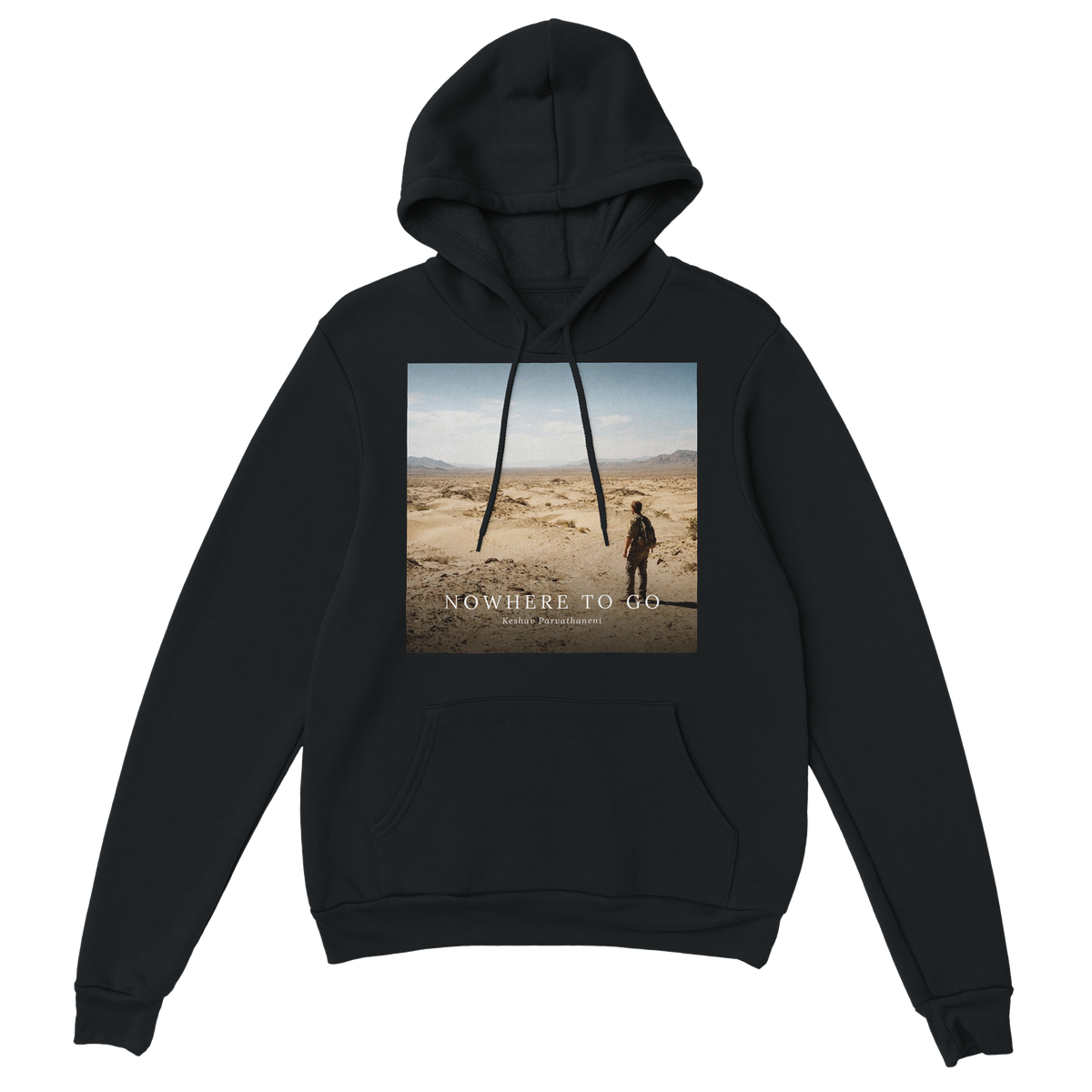 No Where to Go - Classic Unisex Pullover Hoodie