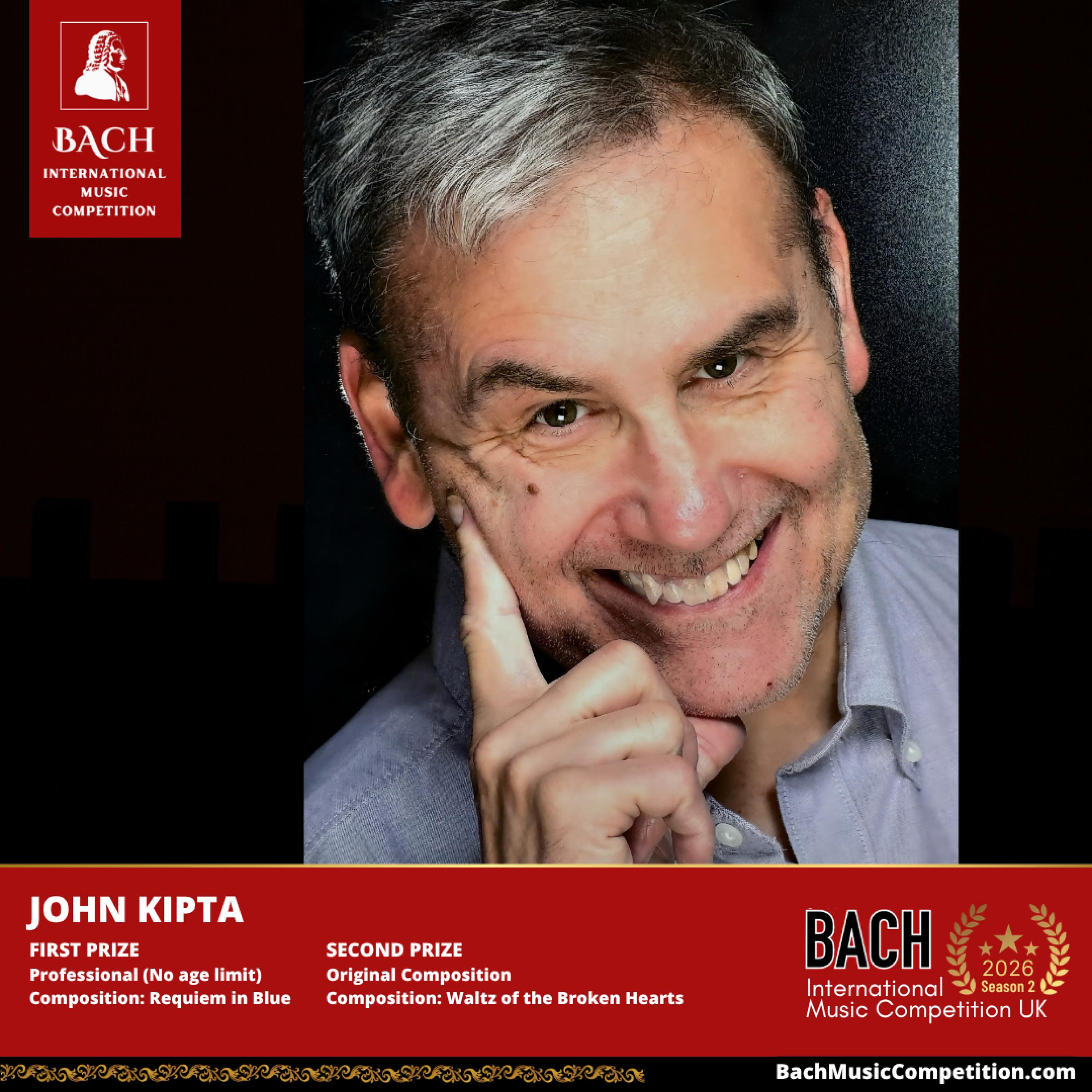 JOHN ALLEN KIPTA AFM/ASCAP COMPOSER -What Intl Artists Say " Hi John I could Write something about every one of your songs-im truly impressed by your emotional playing style...Warm Greetings...Nuella" Lead Germany's TSB