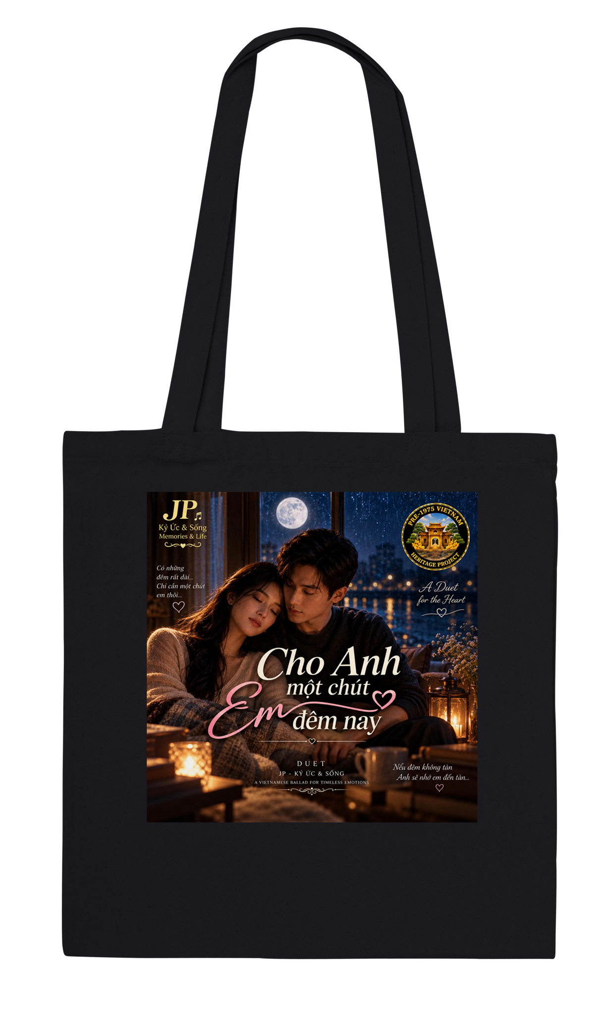 CHO ANH M�T CH&Uacute;T EM �&Ecirc;M NAY (Duet) - Tote bag