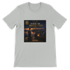 WHERE THE BRIDGE ENDS (Male Solo) - Unisex T-Shirt